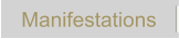 Manifestations